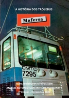 A História Dos Trólebus Mafersa (Portuguese Edition) 6553928363 Book Cover