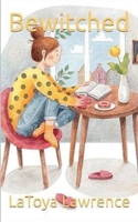 Bewitched B0FJC9TBPK Book Cover