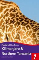 Kilimanjaro & Northern Tanzania Handbook 1910120820 Book Cover