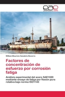 Factores de Concentracion de Esfuerzo Por Corrosion Fatiga 3659081485 Book Cover