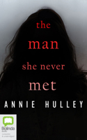 The Man She Never Met 1867539594 Book Cover