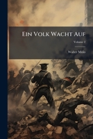 Ein Volk Wacht Auf: Roman-Trilogie, Volume 2 1179047508 Book Cover