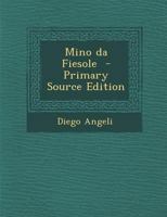 Mino Da Fiesole 1293293032 Book Cover