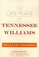 The Late Plays of Tennessee Williams 0810863618 Book Cover