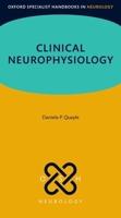 Clinical Neurophysiology (Oxford Specialist Handbooks in Neurology) 0198898231 Book Cover