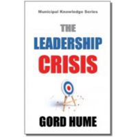 The Leadership Crisis 1926843169 Book Cover