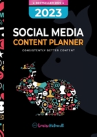 2023 Social Media Content Planner 1915502063 Book Cover