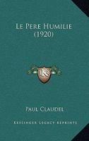 Le Pere Humilie (1920) 1167508076 Book Cover