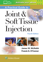 A Practical Guide to Joint  Soft Tissue Injection 1975153286 Book Cover