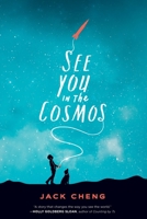 See You in the Cosmos 0399186379 Book Cover