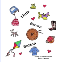 Little Brown Button 1777940141 Book Cover