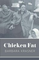 Chicken Fat 1635343402 Book Cover
