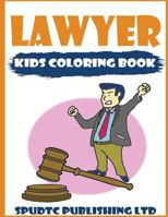 Abogado: Libro Para Colorear A Los Ni�os 1547160977 Book Cover