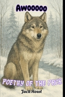 Awooooo: Poetry of the Pack (Animal Talk) B0FR47P5YK Book Cover
