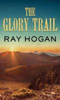 Glory Trail 0451088263 Book Cover