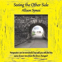 Seeing the Other Side 1915762456 Book Cover