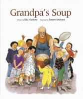 Grandpa's Soup 0802851959 Book Cover