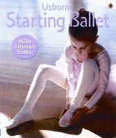 Starting Ballet (First Skills) 0746058993 Book Cover