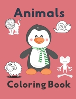 Animals Coloring Book: Let your Kids Have Fun with Numbers, Letters, Shapes and Animals! B096TJM8V5 Book Cover