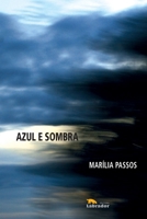Azul e sombra 8593058388 Book Cover