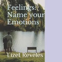 Feelings: Name your emotions B08H6S19M9 Book Cover