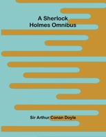 A Sherlock Holmes Omnibus 9374590999 Book Cover