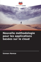 Nouvelle méthodologie pour les applications basées sur le cloud (French Edition) 620982174X Book Cover