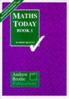 Maths Today: Bk. 1 1897737033 Book Cover