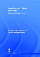 Essentials of Online Teaching: A Standards-Based Guide 1138920533 Book Cover