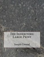The Inheritors: An Extravagant Story 1976542413 Book Cover