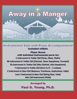Away in a Manger: Instrumental Solo with Piano Accompaniment B08R49551Q Book Cover