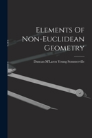 The Elements of Non-Euclidean Geometry (Dover Books on Mathematics) 1015572782 Book Cover