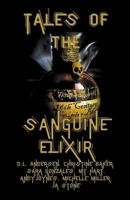 Tales of the Sanguine Elixir B0BZ3CPRXR Book Cover