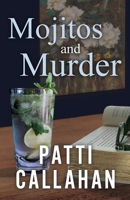 Mojitos and Murder B0FNTMM34V Book Cover