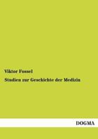 Studien Zur Geschichte Der Medizin 3846099082 Book Cover