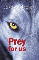 Prey for Us 1949290557 Book Cover
