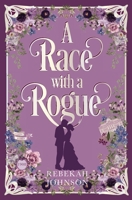 A Race With a Rogue (The Truxtons Historical Romances) B0FCD8V717 Book Cover