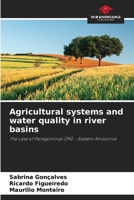 Agricultural systems and water quality in river basins 620818133X Book Cover