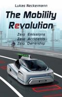 The Mobility Revolution 1784622478 Book Cover