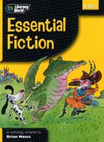 Literacy World Stage 1 Fiction: Essential Anthology (LITERACY WORLD NEW EDITION) 0435115804 Book Cover