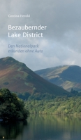Bezaubernder Lake District: Den Nationalpark entdecken ohne Auto 3746901375 Book Cover