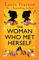 The Woman Who Met Herself 1836034652 Book Cover