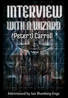 Interview with a Wizard 1914153146 Book Cover