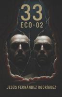 33: 33-ECO-02 B0G29XFR8M Book Cover