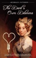 The Devil's Own Dilemma 1457507889 Book Cover