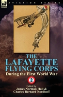 The Lafayette Flying Corps V2 1782823328 Book Cover