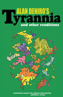 Tyrannia and Other Renditions 1618730711 Book Cover