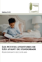Les petites aventures de Léo avant de s'endormir 6630154738 Book Cover