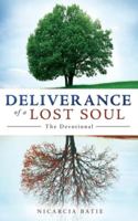 Deliverance of a Lost Soul 1632216108 Book Cover