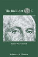 The Riddle of OZ: Father Knows Best 1642981257 Book Cover